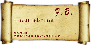 Friedl Bálint névjegykártya